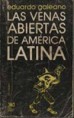 Las Venas Abiertas de America Latina